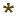 *