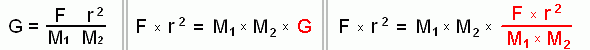 G = F r^2 / M1 M2